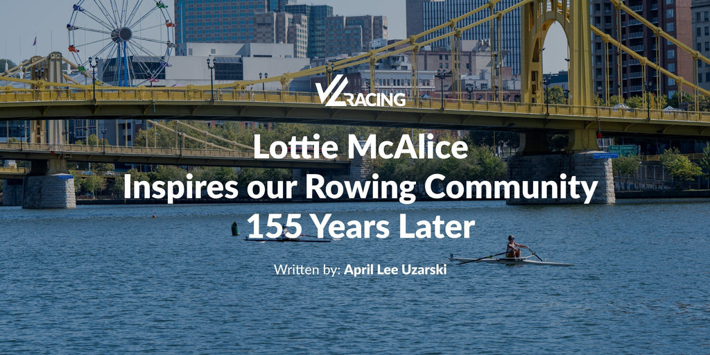 Lottie McAlice Inspires our Rowing Community 155 Years Later